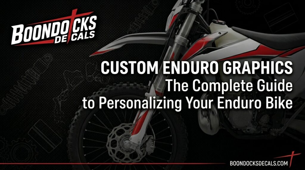 Custom Enduro Graphics: The Complete Guide to Personalizing Your Enduro Bike