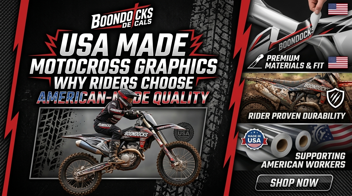 USA Made Motocross Graphics: Why Riders Choose American-Made Quality for Their Dirt Bikes